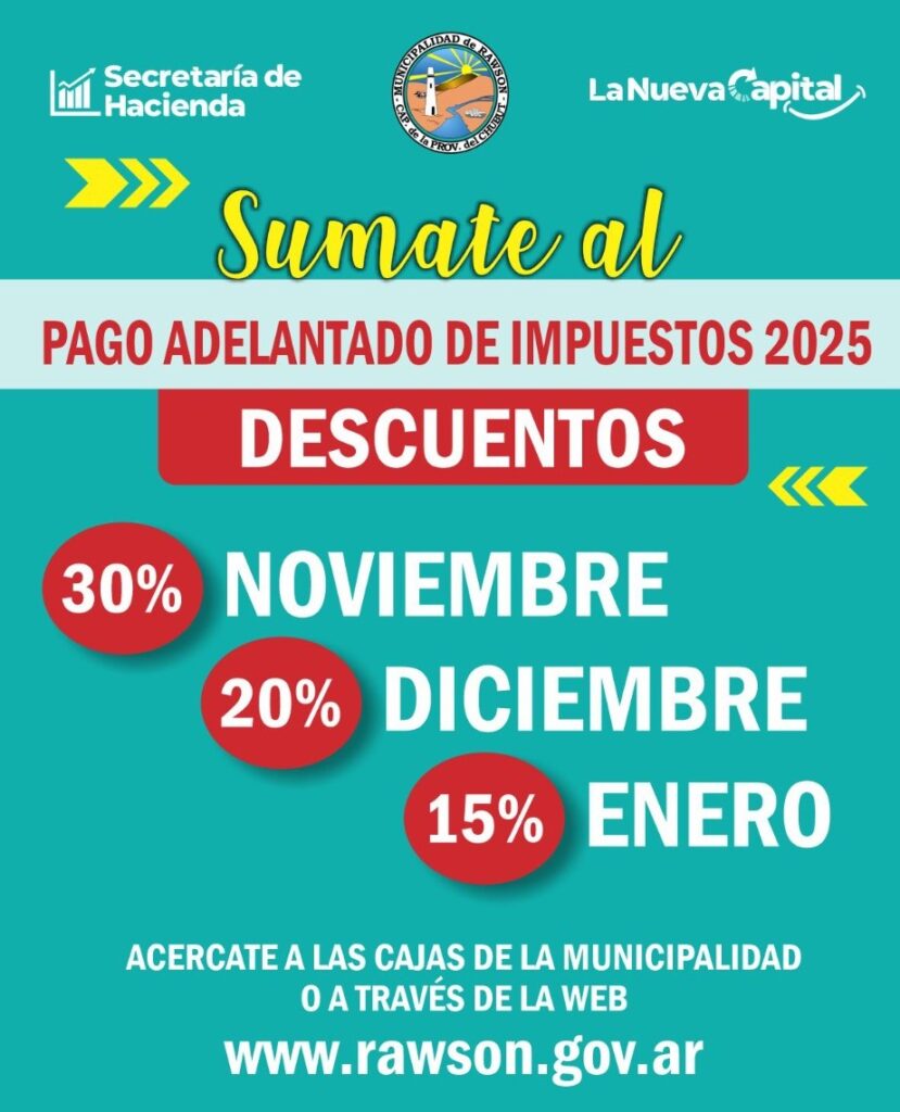 Rawson pone en marcha el beneficio del Pago Anual Anticipado de ...
