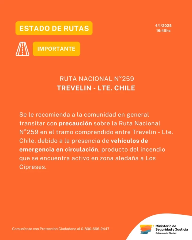 RN 259, Trevelin, Paso Futaleufú, incendio forestal, Guzmán, Arroyo Blanco, emergencia, precaución, bomberos, brigadas, seguridad vial, incendio 2025, fuego, tránsito, desvíos, zona afectada