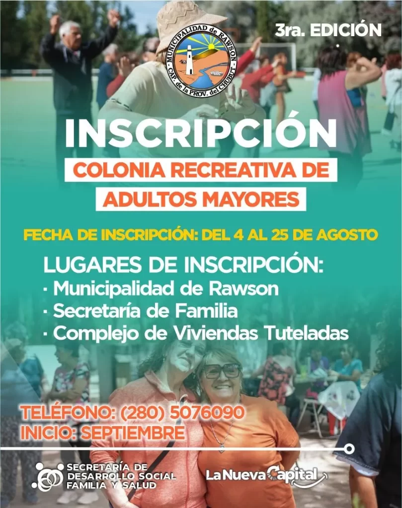 Rawson, colonia recreativa Rawson, adultos mayores Rawson, actividades culturales, actividades recreativas, inclusión social, tercera edad, Mirna Vallejos, Secretaría de Desarrollo Social Rawson, bienestar comunitario, programas municipales Rawson, participación ciudadana, tercera edición colonia, integración social, calidad de vida Rawson